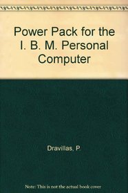 Power Pack for the IBM PC With IBM Diskette: A Powerful Learning Tool for Word Processing, Spreadsheet, and Database Applications in One Package