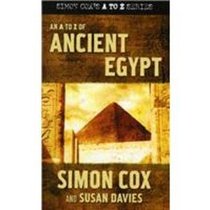 An a to Z of Ancient Egypt (Simon Cox's a to Z)