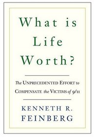 What Is Life Worth?