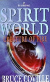 Creature of Fire (Spirit World)