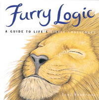 Furry Logic, a Guide to Life's Little Challenges