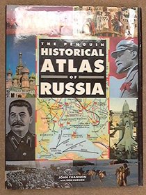 Historical Atlas of Russia, The Penguin (Hist Atlas)