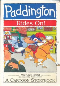 Paddington Rides on: A Cartoon Story Book