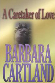 A Caretaker of Love (Large Print)