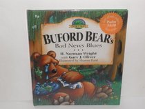 Buford Bear's Bad News Blues (Wonder Woods)