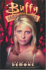 Buffy the Vampire Slayer: Crash Test Demons