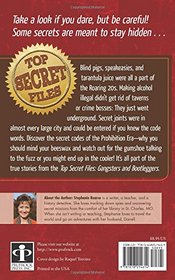 Top Secret Files: Gangsters and Bootleggers: Secrets, Strange Tales, and Hidden Facts about the Roaring 20s (Top Secret Files of History)