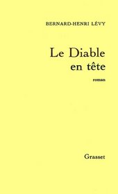 Le diable en tete: Roman (French Edition)
