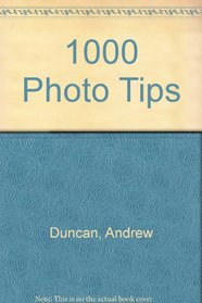 Duncan a & Petersen M: 1000 Phototips (Hb)