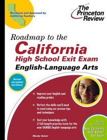 Roadmap to the California High School Exit Exam: English-Language Arts, 2nd Ed.