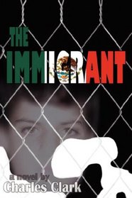 The Immigrant: A Novel
