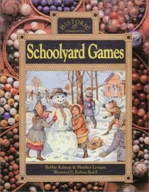Schoolyard Games (Historic Communities)