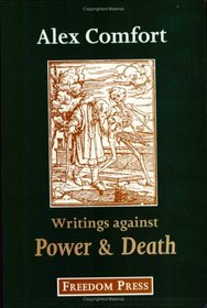 Writings Against Power and Death