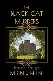 The Black Cat Murders: A Cotswolds Country House Murder (Heathcliff Lennox)