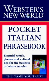 Webster's New World Pocket Italian Phrasebook (Webster's New World)