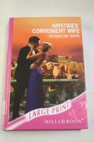 Aristides' Convenient Wife (Romance Large)