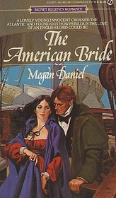 The American Bride (Signet Regency Romance)