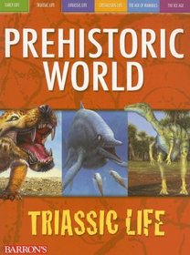 Triassic Life (Prehistoric World)