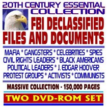 20th Century Essential Collection of FBI Declassified Files and Documents: Mafia, Celebrities, Spies, Civil Rights Leaders, J. Edgar Hoover, Protest Groups, Communists (Two DVD-ROM Set)