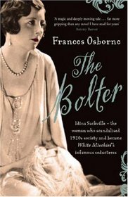 Bolter: Edwardian Heartbreak and High Society Scandal in Kenya