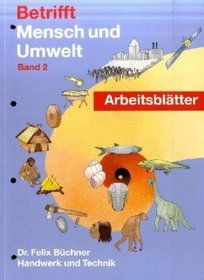 Betrifft Mensch und Umwelt 2. Arbeitsbltter