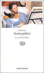 Scritti politici (Einaudi tascabili. Saggi)