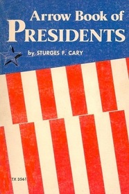 Arrow Book of Presidents