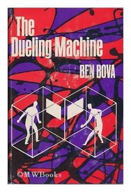 The dueling machine