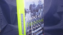 Voices of Freedom an Oral History of CIV