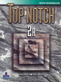 Top Notch 2 Split A with Workbook and Audio CD (Top Notch)