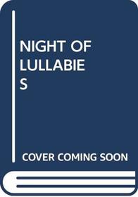 NIGHT OF LULLABIES