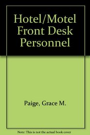 Hotel/Motel Front Desk Personnel (Hospitality, Travel & Tourism)