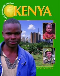 The Changing Face of Kenya (Changing Face of...)