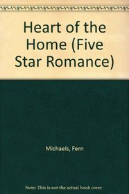 Heart of the Home (Five Star Romance)
