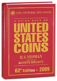 The Official Red Book: A Guide Book of United State Coins 2009 (Guide Book of United States Coins) (Guide Book of United States Coins) (Guide Book of United States Coins)