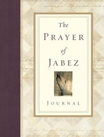 The Prayer of Jabez Journal (Breakthrough Series)