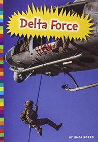Delta Force (Serving in the Military)