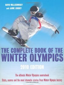 The Complete Book of the Winter Olympics: Vancouver 2010 Edition (Complete Book of the Olympics)