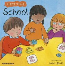 School (First Time) (First Time (Childs Play))