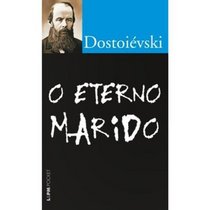 Eterno Marido - Colecao: L&pm Pocket (Em Portugues do Brasil)