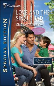 Love and the Single Dad (McCoys of Chance City, Bk 2) (Silhouette Special Edition, No 2019)