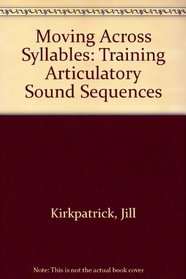 Moving Across Syllables: Training Articulatory Sound Sequences