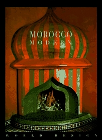 Morocco Modern (Ypma, Herbert J. M. World Design, 4.)