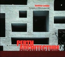 A Short History of Perth Architecture (Community & Population Biology)