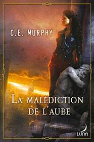 La maldiction de l'aube