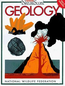 Geology: The Active Earth (Ranger Rick's NatureScope)