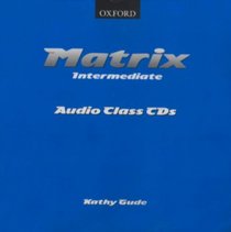 Matrix English Course: Class Audio CD Intermediate level