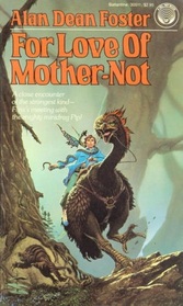 For Love of Mother-Not (Pip and Flinx, Bk 5)