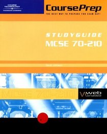 MCSE CoursePrep StudyGuide: Exam #70-210, Installing, Configuring, and Administering Microsoft Windows 2000 Professional