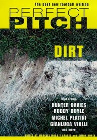 Perfect Pitch: Dirt